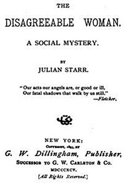 The Disagreeable Woman / A Social Mystery