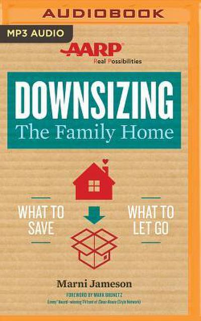 DOWNSIZING THE FAMILY HOME   M