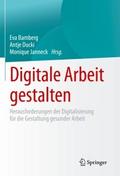 Digitale Arbeit gestalten
