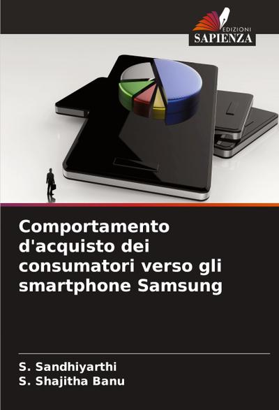 Comportamento d’acquisto dei consumatori verso gli smartphone Samsung
