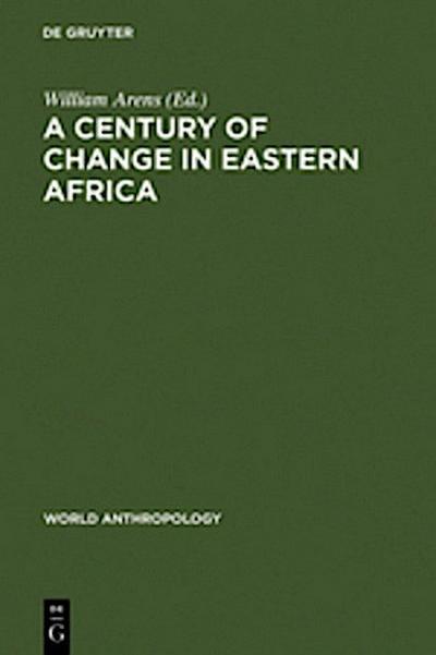 A Century of Change in Eastern Africa
