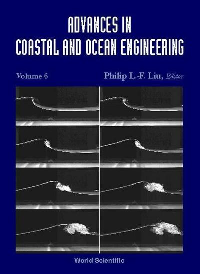 Advances in Coastal and Ocean Engineering, Volume 6