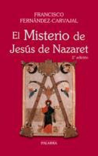 El misterio de Jesús de Nazaret