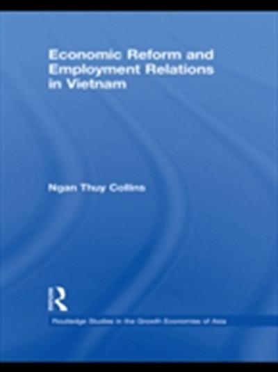 Economic Reform and Employment Relations in Vietnam