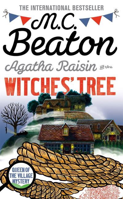Agatha Raisin and the Witches’ Tree