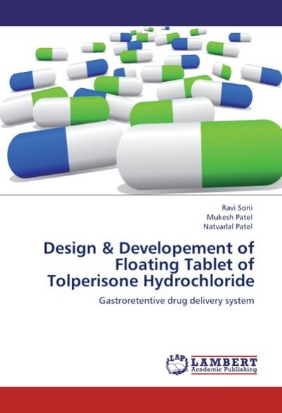 Design & Developement of Floating Tablet of Tolperisone Hydrochloride