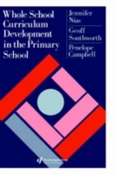 Whole School Curriculum Development In The Primary School