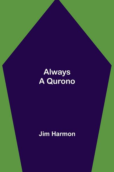 Always a Qurono