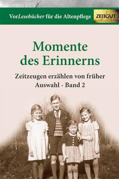 Momente des Erinnerns 2 - Auswahl