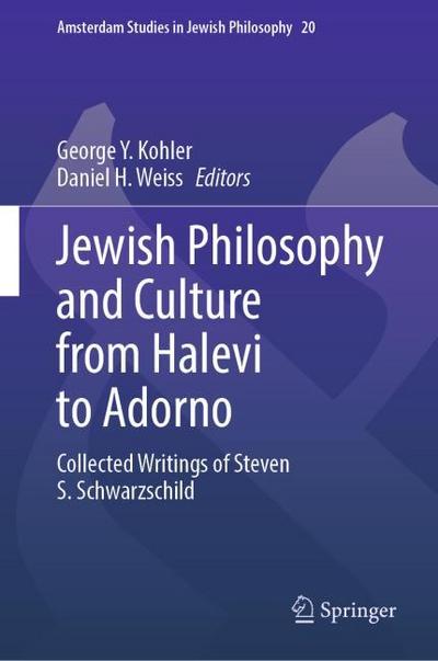 Jewish Philosophy and Culture from Halevi to Adorno