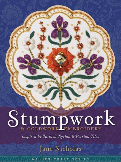 Stumpwork & Goldwork Embroidery