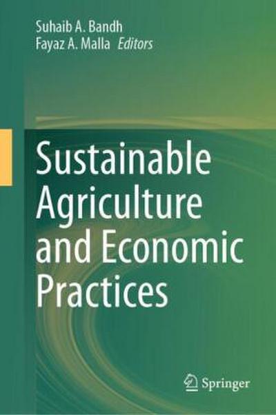 Sustainable Agriculture and Economic Practices