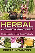 Herbal Antibiotics and Antivirals