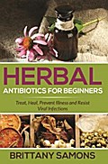 Herbal Antibiotics For Beginners