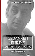 Gedanken für die Vergessenen