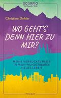 Wo geht’s denn hier zu mir?
