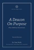 A Deacon On Purpose