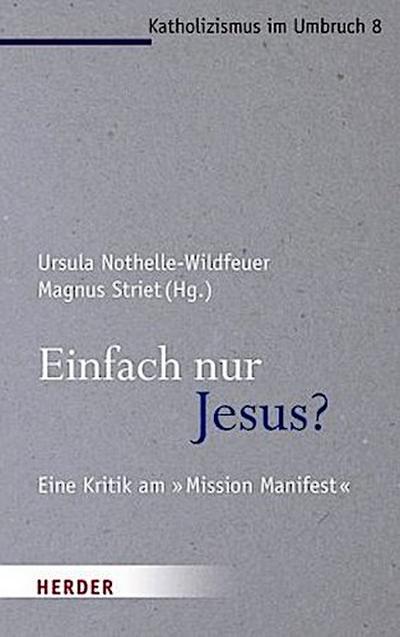 Einfach nur Jesus?