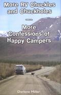 More RV Chuckles and Chuckholes
