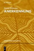 Anerkennung (Grundthemen Philosophie)