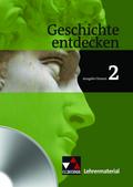 Geschichte entdecken 2 Hessen Lehrermaterial: Geschichte für Realschulen und Gesamtschulen