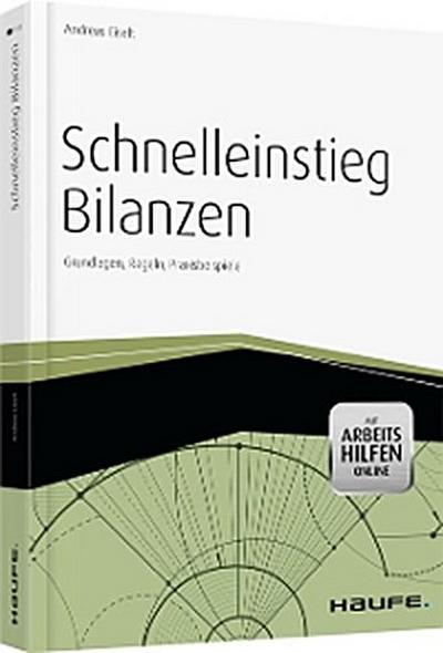 Schnelleinstieg Bilanzen - inkl. Arbeitshilfen online