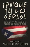 ¡Pa’Que Tu Lo Sepas!