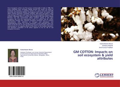 GM COTTON: Impacts on soil ecosystem & yield attributes