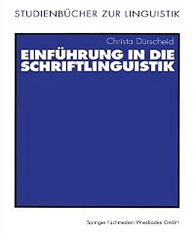 Einführung in die Schriftlinguistik