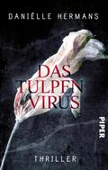 Das Tulpenvirus von Daniëlle Hermans | Ebook