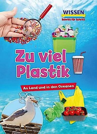 Zu viel Plastik