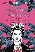 Was würde Frida tun?