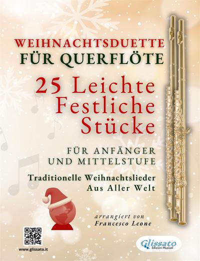 Weihnachtsduette für Querflöte – 25 Leichte Festliche Stücke für Anfänger und Mittelstufe