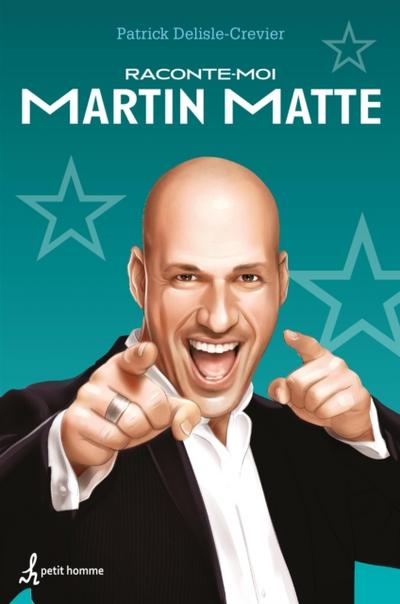 Raconte-moi Martin Matte - Nº 16