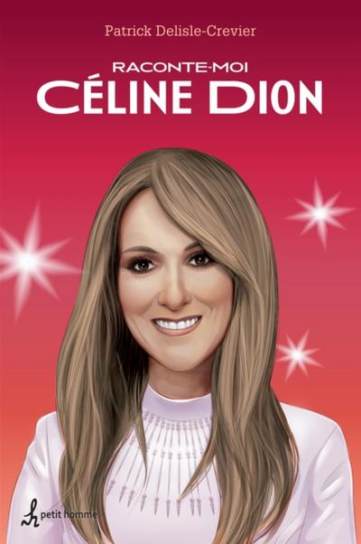 Raconte-moi Céline Dion - Nº 10