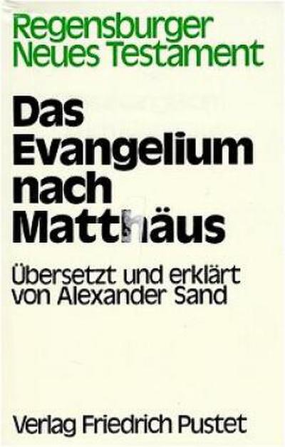 Regensburger Neues Testament Das Evangelium nach Matthäus