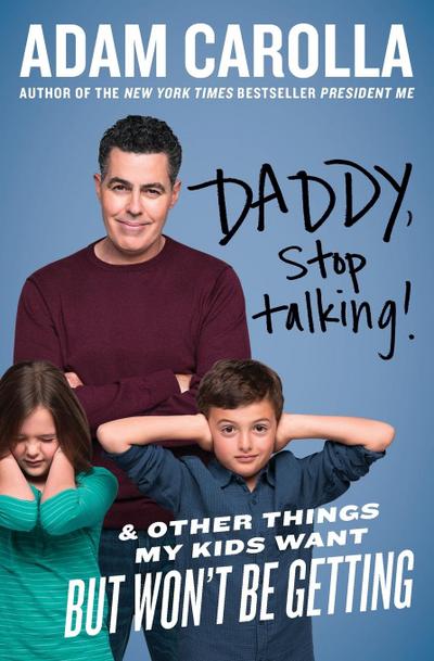 DADDY STOP TALKING          PB