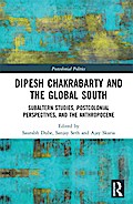 Dipesh Chakrabarty and the Global South