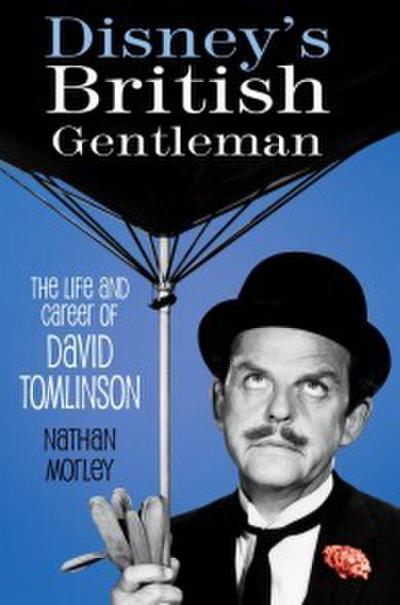 Disney’s British Gentleman