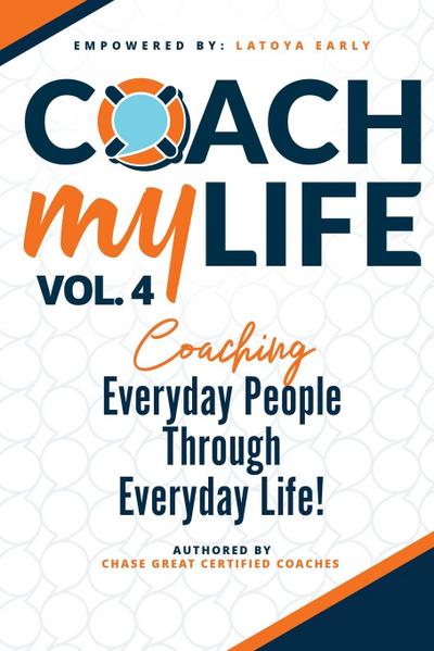 Coach My Life Volume IV