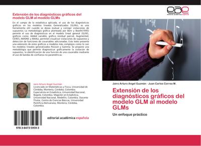 Extensión de los diagnósticos gráficos del modelo GLM al modelo GLMs