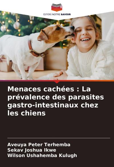 Menaces cachées : La prévalence des parasites gastro-intestinaux chez les chiens