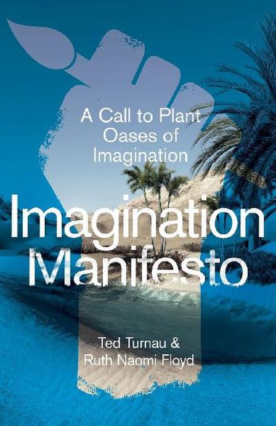 Imagination Manifesto