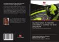 La préservation de l’identité culturelle du point de vue de la géographie