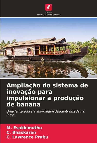 Ampliação do sistema de inovação para impulsionar a produção de banana