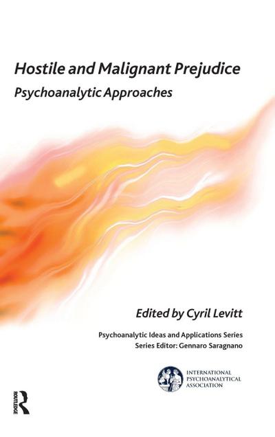 Hostile and Malignant Prejudice