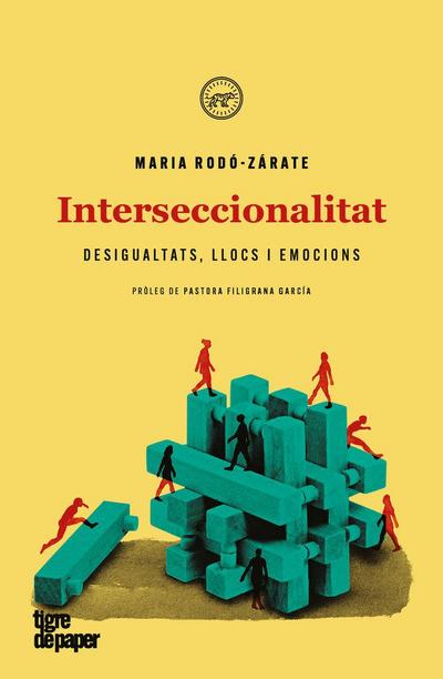 Interseccionalitat : Desigualtats, llocs i emocions