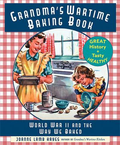 Grandma’s Wartime Baking Book