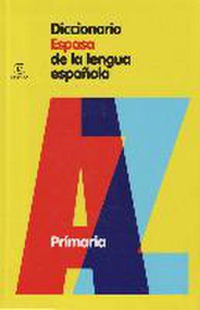 Diccionario Espasa de la lengua española : primaria