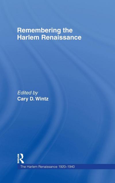 Remembering the Harlem Renaissance